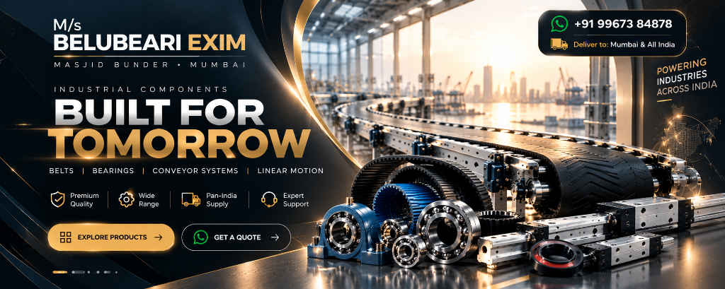M/s Belubeari Exim - Built for Tomorrow Power Transmission
